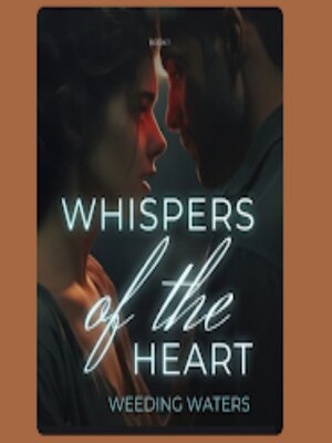 cover image of Whispers of the Heart